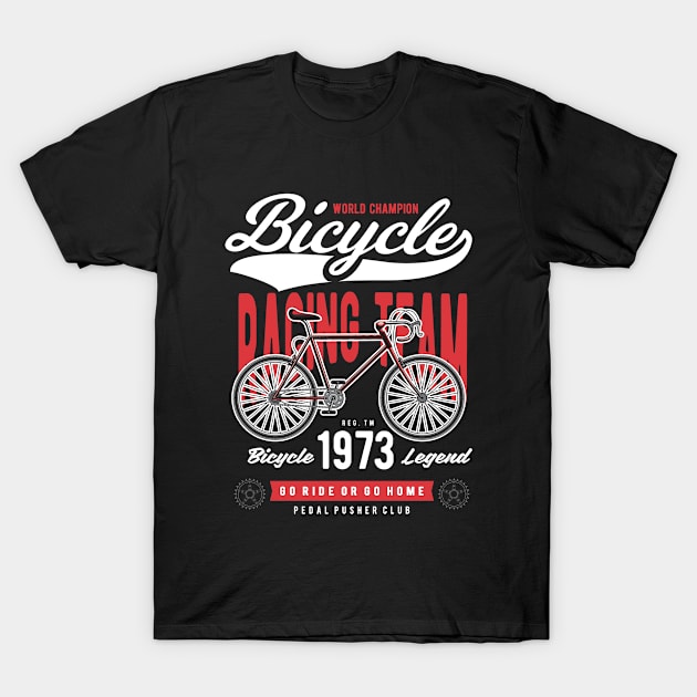 Bicycle Series: World Champion (Bicycle Legend) 1973 T-Shirt by Jarecrow 